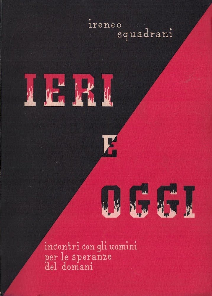 IERI E OGGI-incontri con gli uomini per le speranze del …