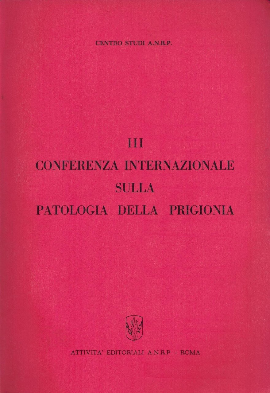 III Conferenza Internazionale sulla patologia della prigionia