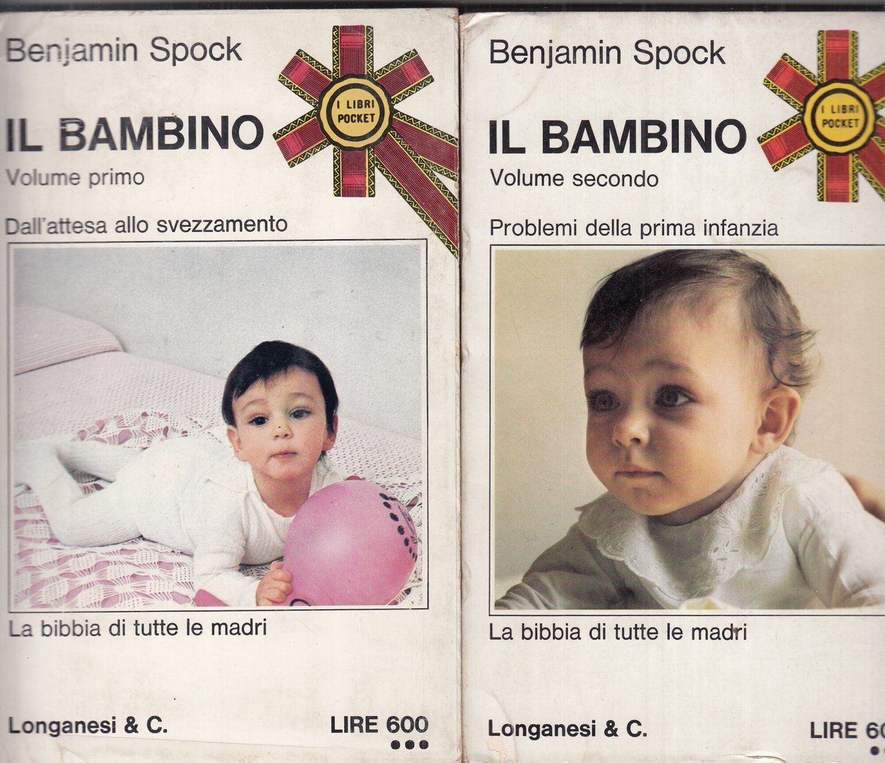 Il bambino. La bibbia di tutte le madri. Volume 1-2