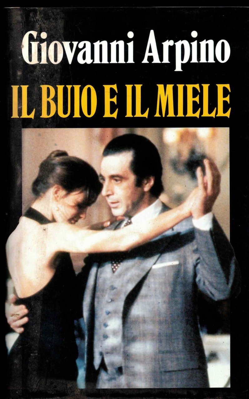 IL BUIO E IL MIELE