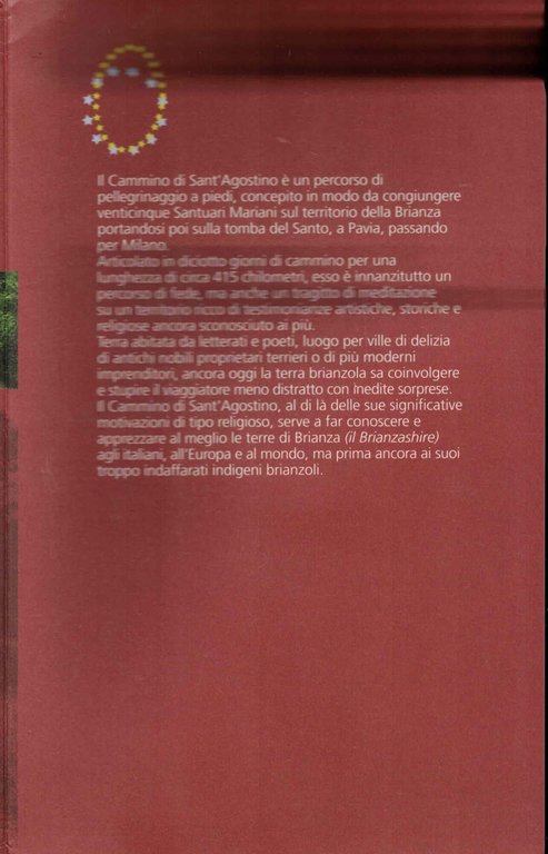 Il cammino di sant' Agostino. Un pellegrinaggio in Brianza