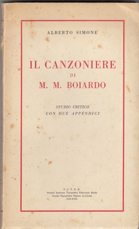 Il canzoniere di M. M. Boiardo.