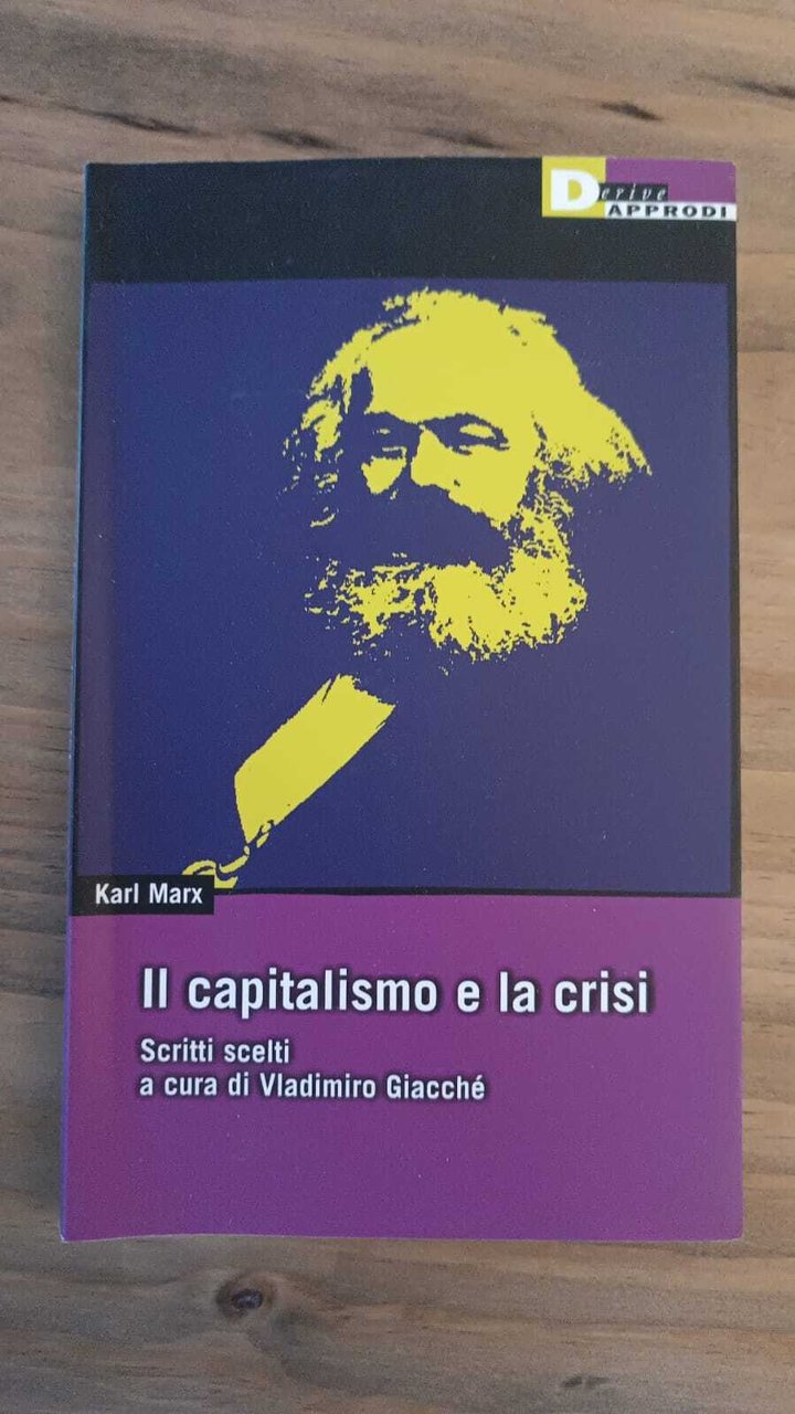 Il capitalismo e la crisi