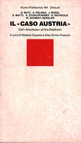 Il caso Austria. Dall'Anschluss all'era Waldheim
