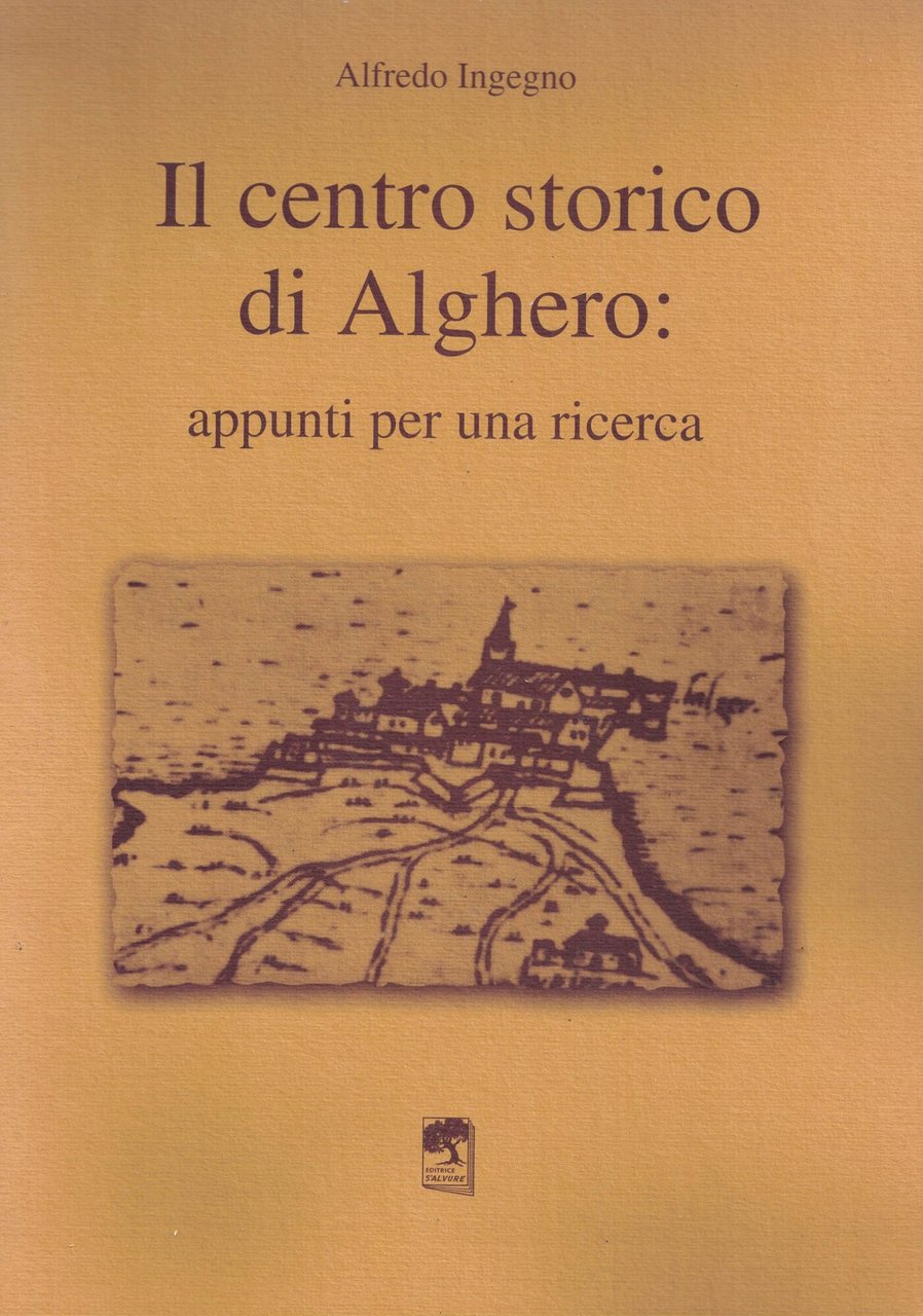 Il centro storico di Alghero: appunti per una ricerca