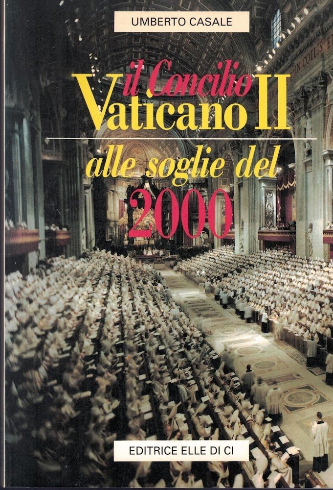 Il Concilio Vaticano II alle soglie del 2000