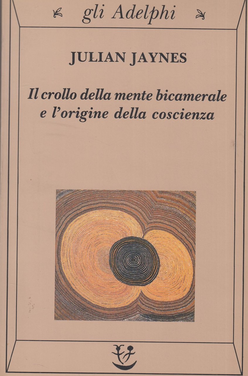 Il crollo della mente bicamerale e l'origine della coscienza | Immagine principale