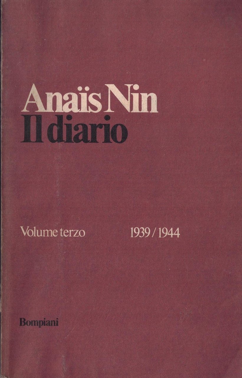 Il diario vol terzo 1939/1944