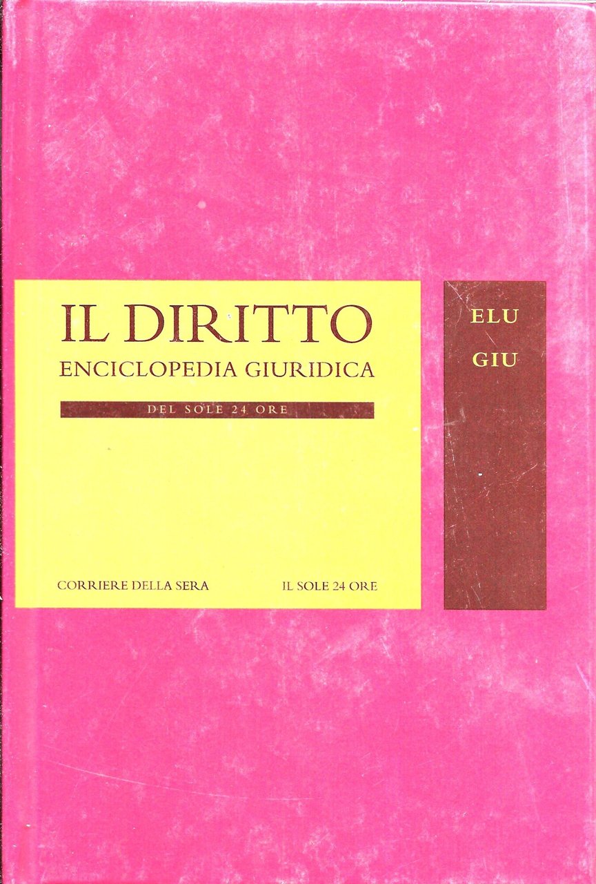 IL DIRITTO - Enciclopedia giuridica del Sole 24 ore -