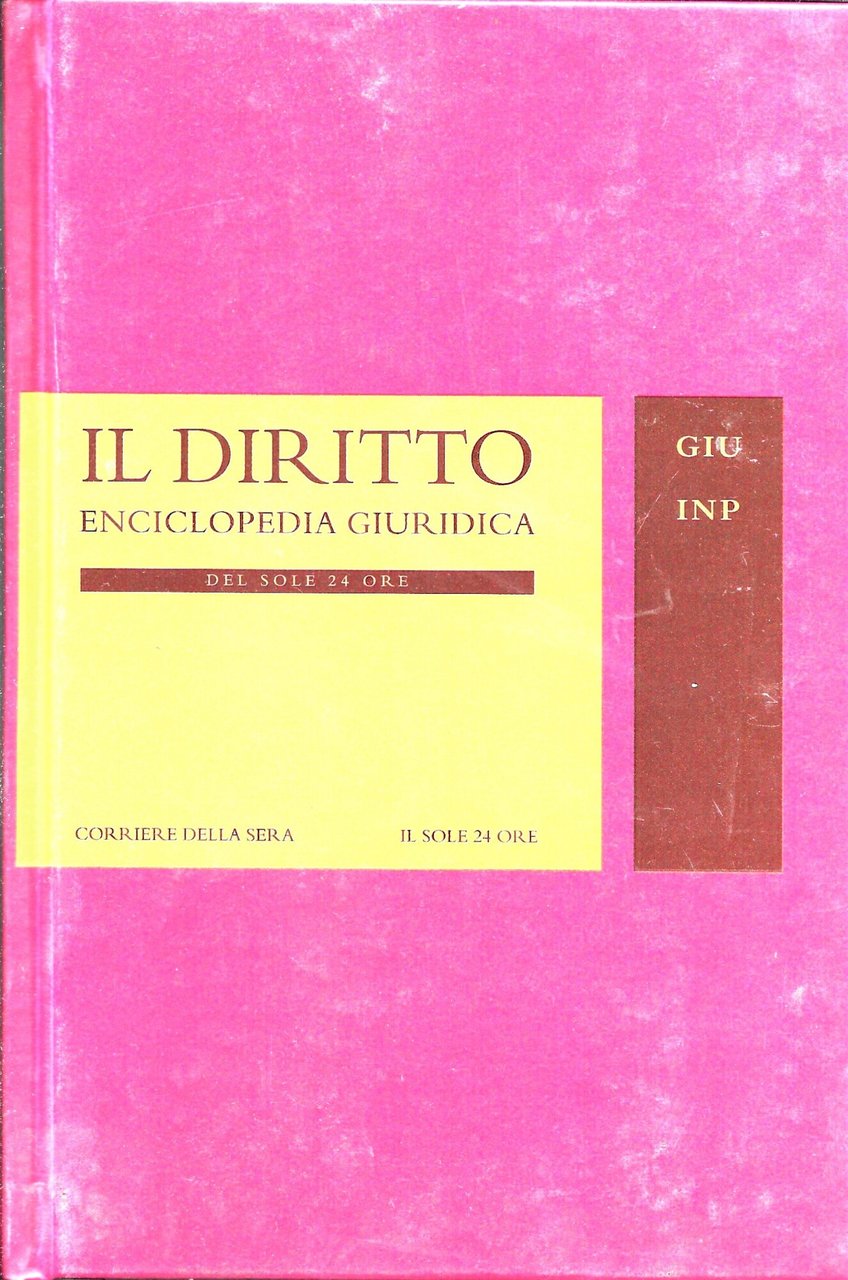 IL DIRITTO - Enciclopedia giuridica del Sole 24 ore -