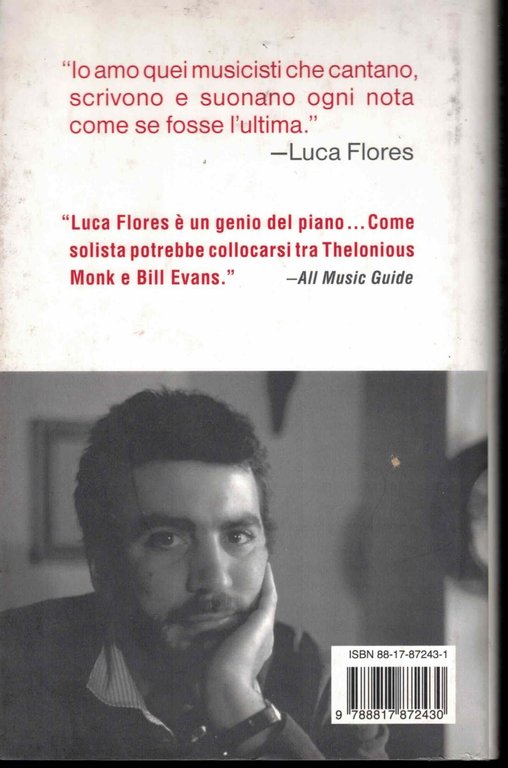 Il disco del mondo. Vita breve di Luca Flores, musicista. … | Immagine Gallery 2