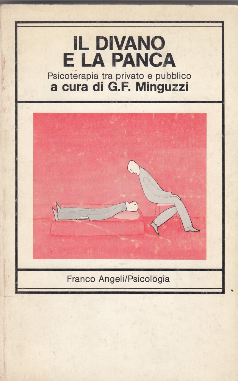 IL DIVANO E LA PANCA PSICOTERAPIA TRA PRIVATO E PUBBLICO