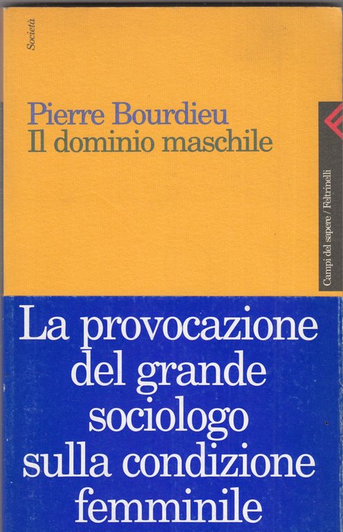 Il dominio maschile