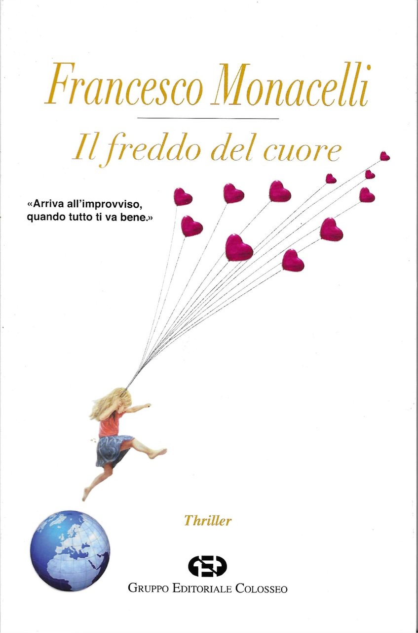 IL FREDDO DEL CUORE