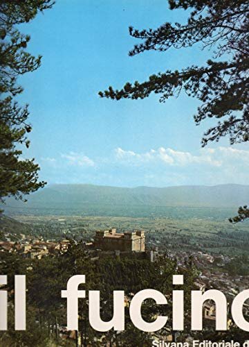 Il Fucino : storia di un lago senz'acqua