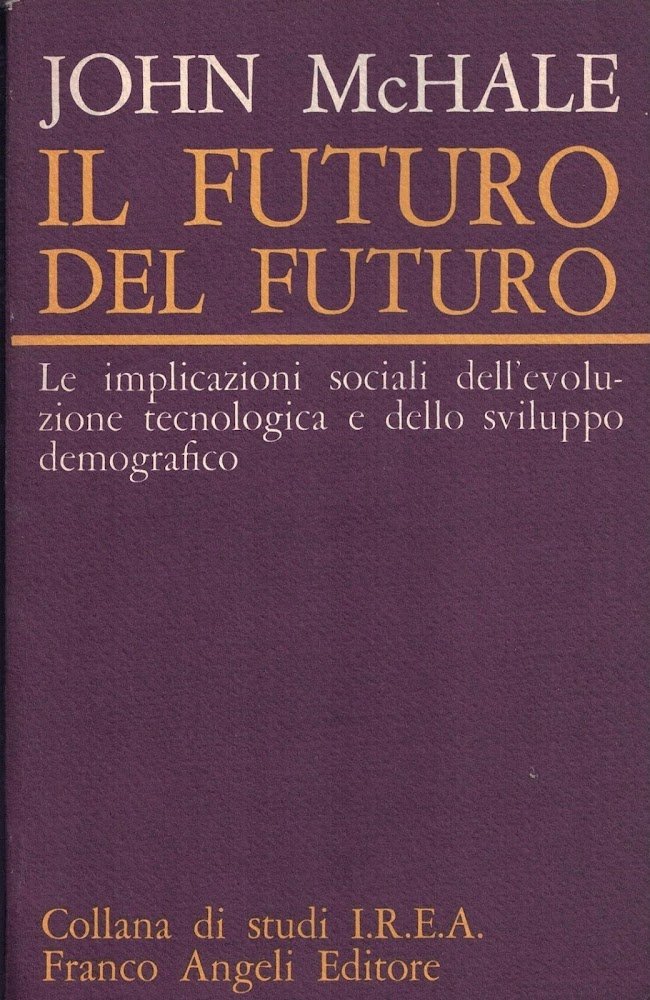 IL FUTURO DEL FUTURO
