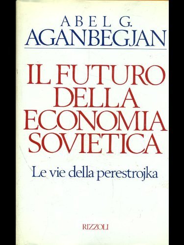 Il futuro dell'economia sovietica