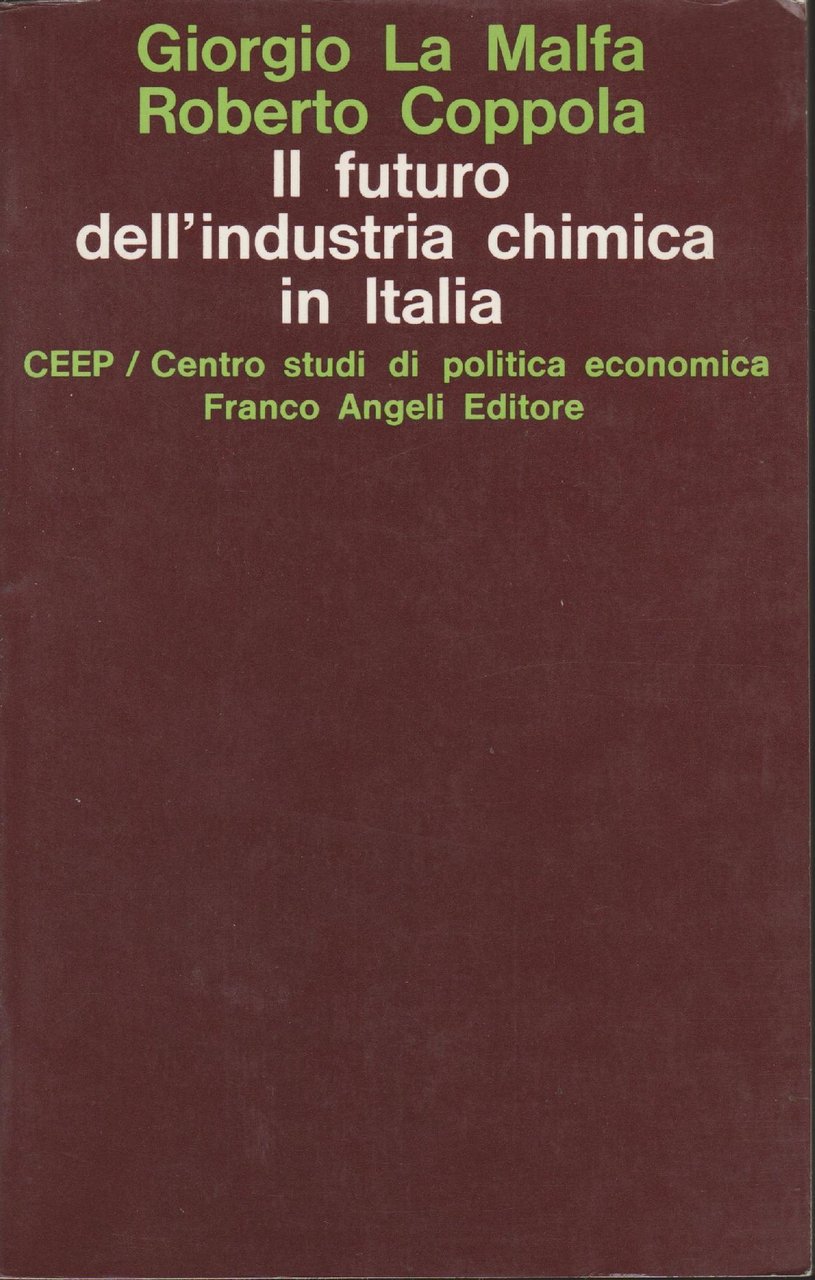 IL FUTURO DELL'INDUSTRIA CHIMICA IN ITALIA