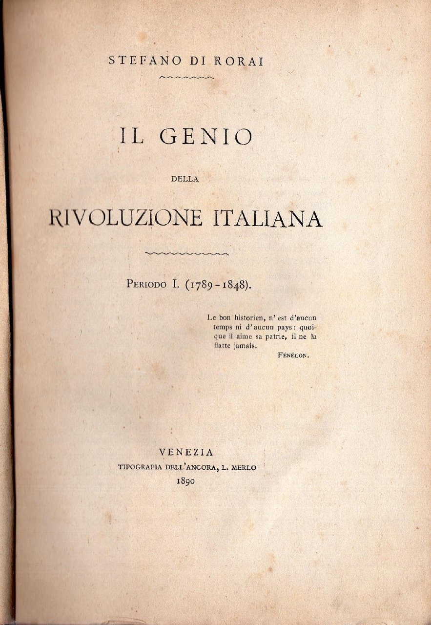Il genio della rivoluzione italana periodo I. 1789-1848