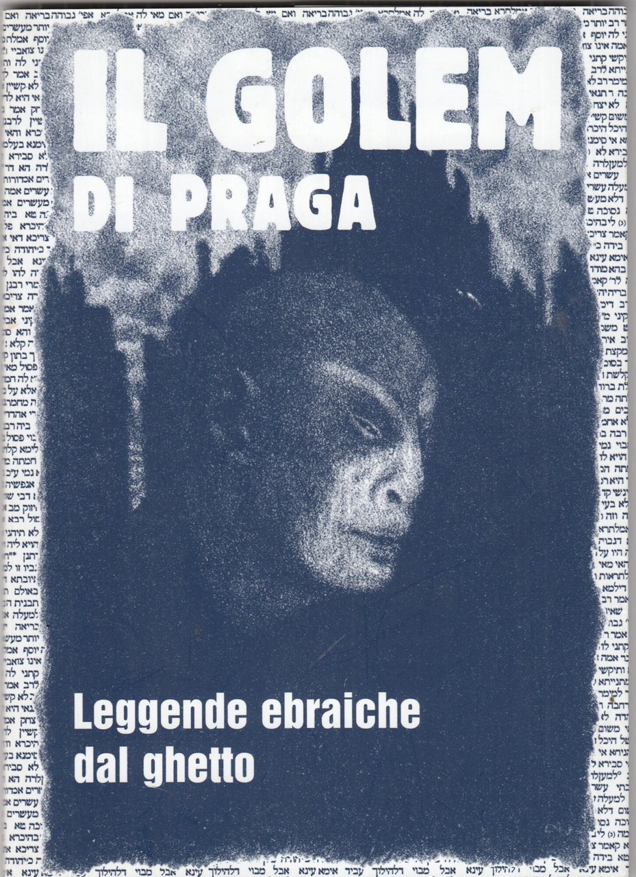 IL GOLEM DI PRAGA - LEGGENDE EBRAICHE DAL GHETTO | Immagine principale