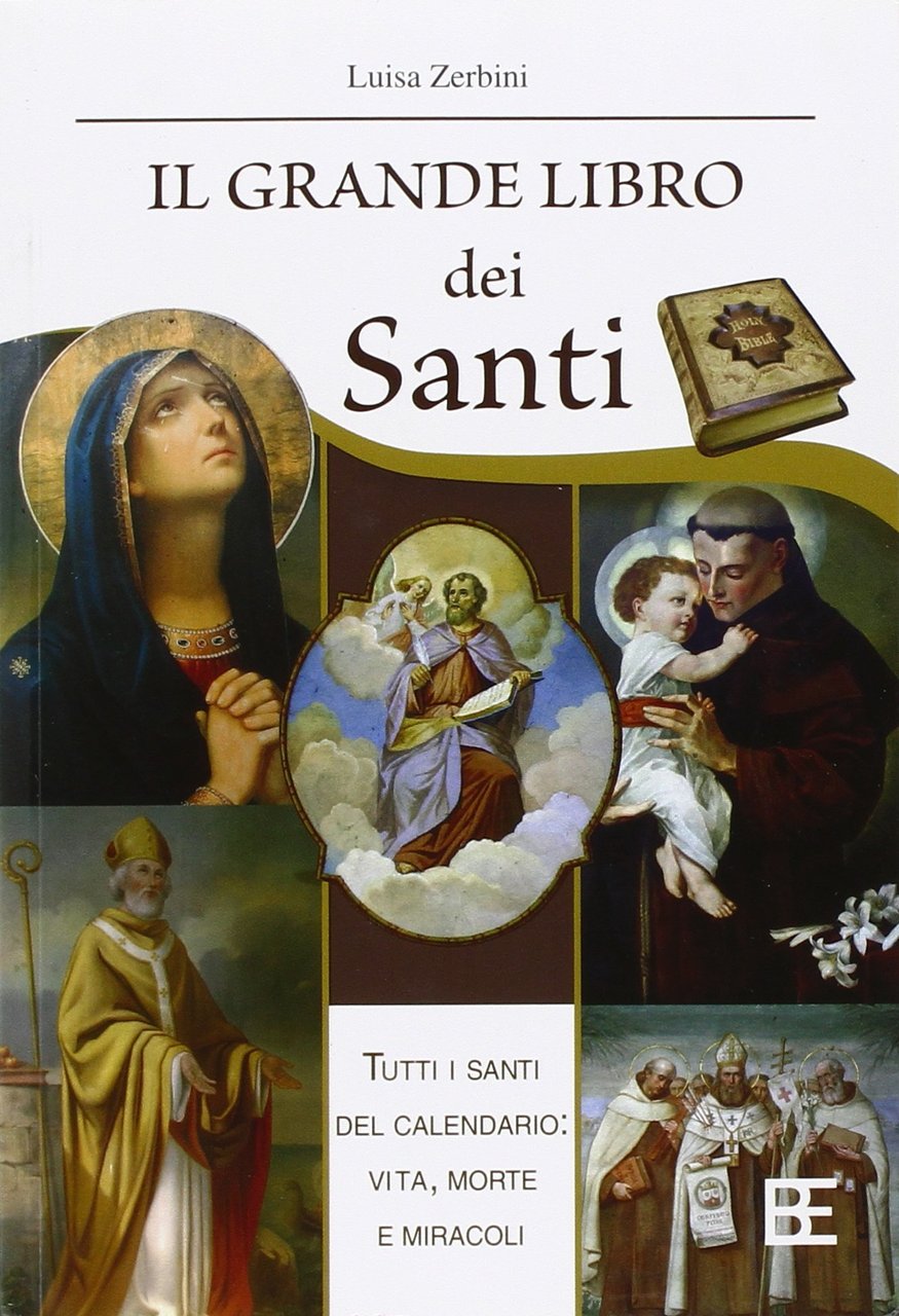 Il Grande Libro dei Santi - Tutti i Santi del …