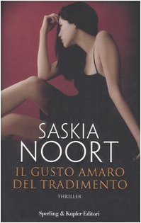 Il gusto amaro del tradimento