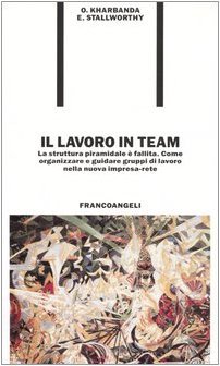 Il lavoro in team. La struttura piramidale è fallita. Come …