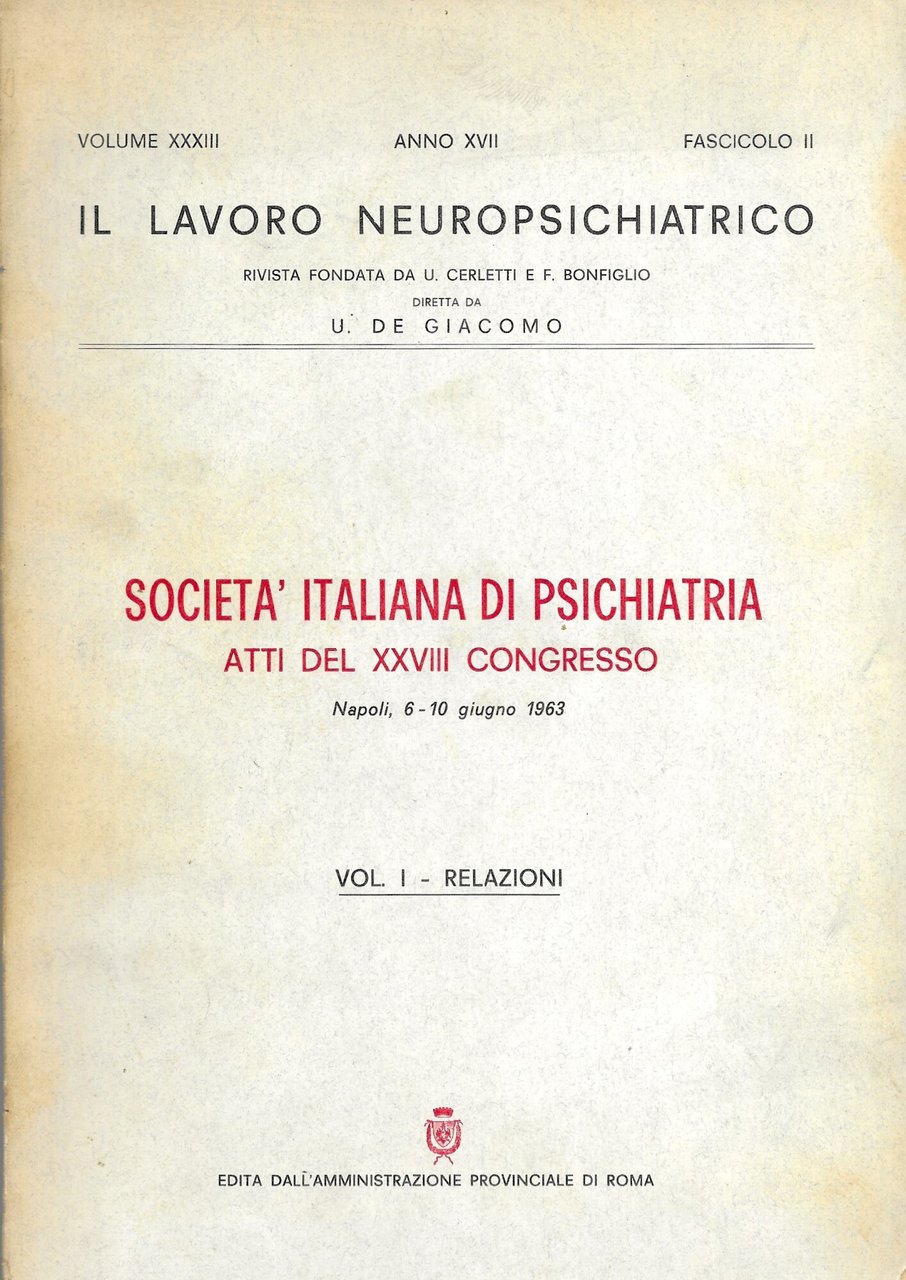 IL LAVORO NEUROPSICHIATRICO - Società Italiana di Psichiatria ATTI del …