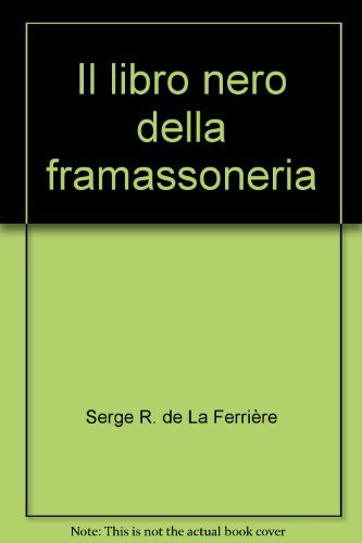Il libro nero della framassoneria
