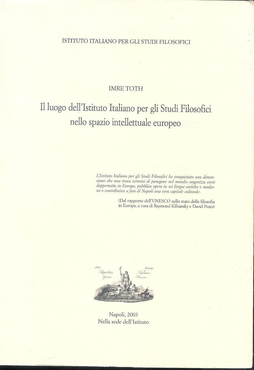 Il luogo dell'Istituto Italiano per gli Studi Filosofici nello spazio …