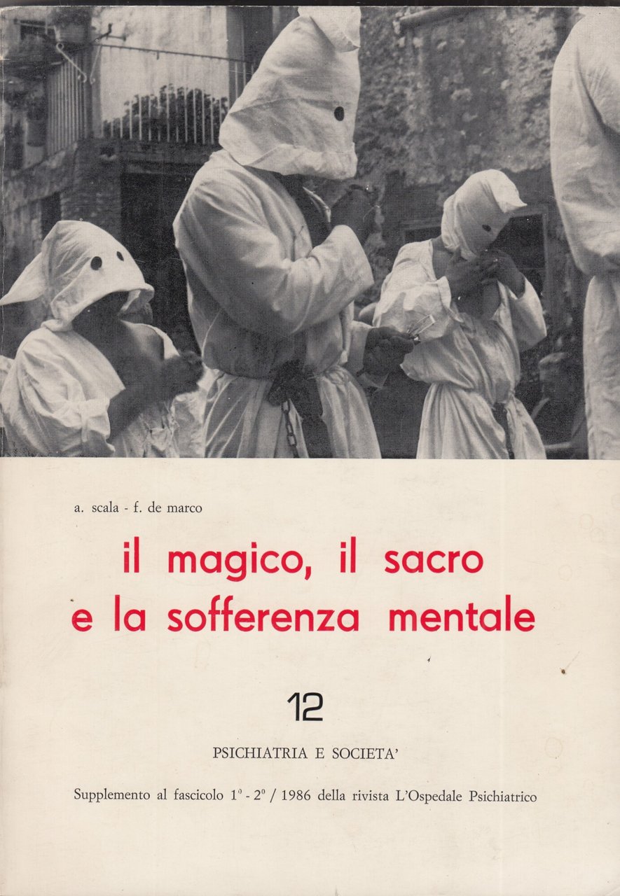 Il magico, il sacro e la sofferenza mentale 12