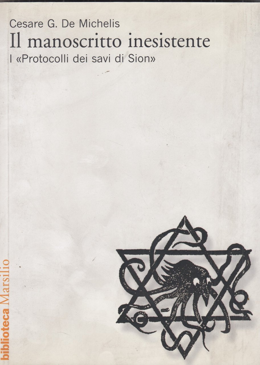 Il manoscritto inesistente. I «Protocolli dei savi di Sion»