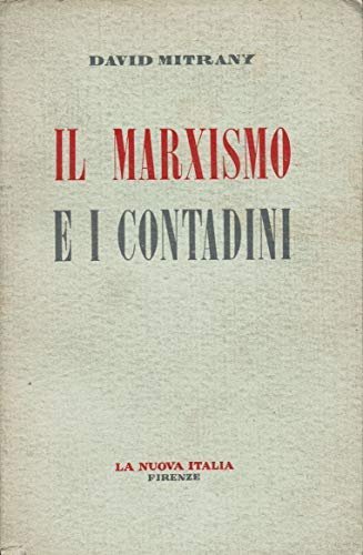 IL MARXISMO E I CONTADINI.