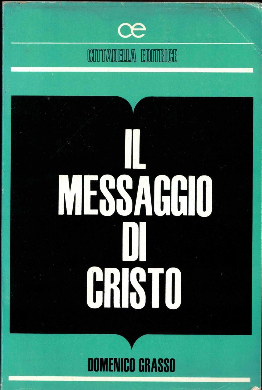 Il messaggio di Cristo