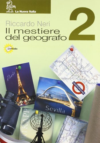 Il mestiere del geografo. Per la Scuola media: 2