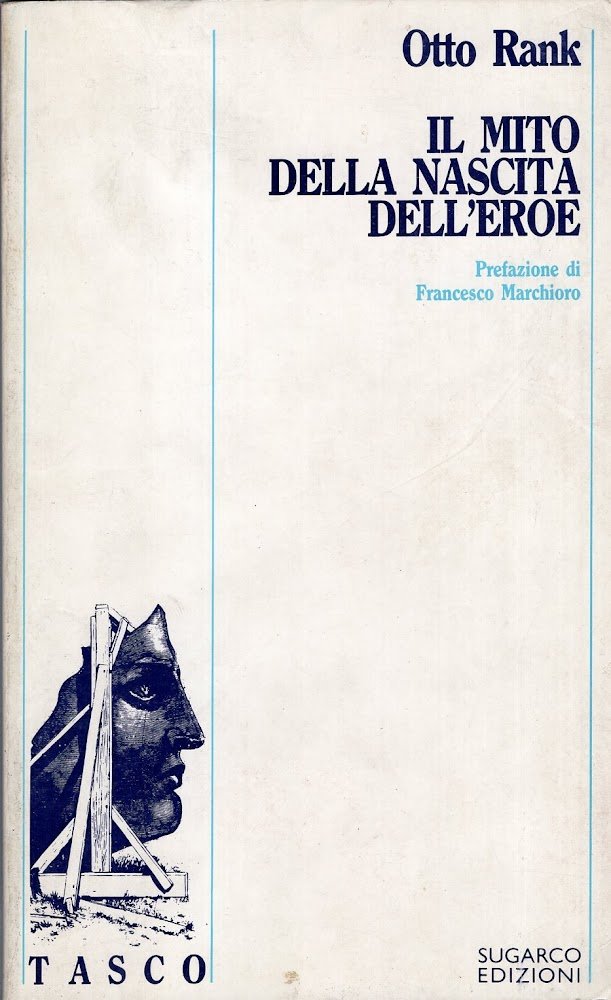 IL MITO DELLA NASCITA DELL'EROE