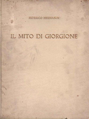 IL MITO DI GIORGIONE.