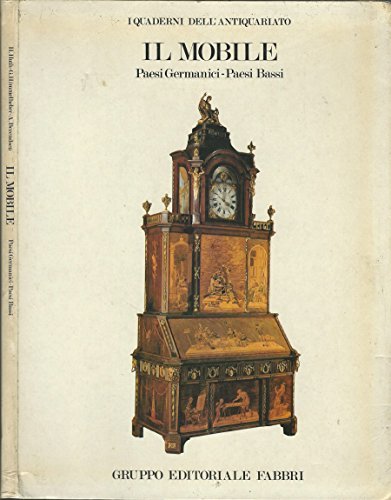 Il mobile. Paesi germanici- paesi bassi.