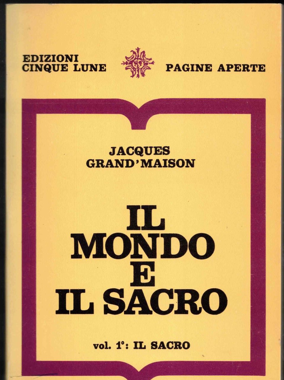 Il mondo e il sacro vol. 1 IL SACRO | Immagine principale