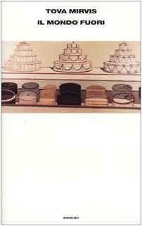 Il mondo fuori