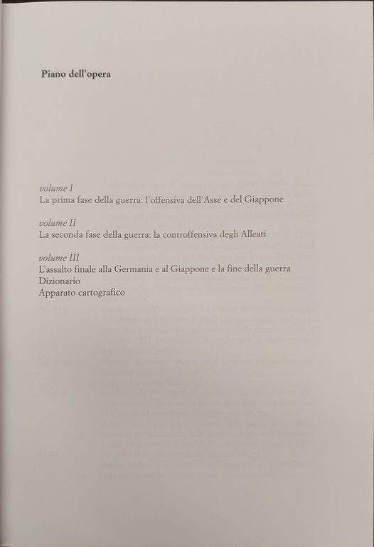 Il mondo in armi. Storia globale della Seconda Guerra Mondiale. …