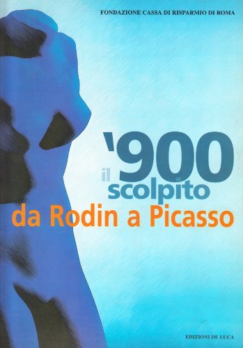 Il Novecento scolpito. Da Rodin a Picasso | Immagine principale