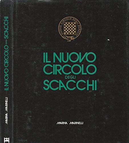 Il Nuovo Circolo degli Scacchi.