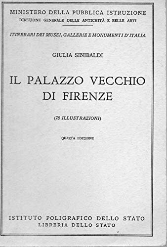 Il Palazzo Vecchio di Firenze ed. 1969 n. 39 Collana …