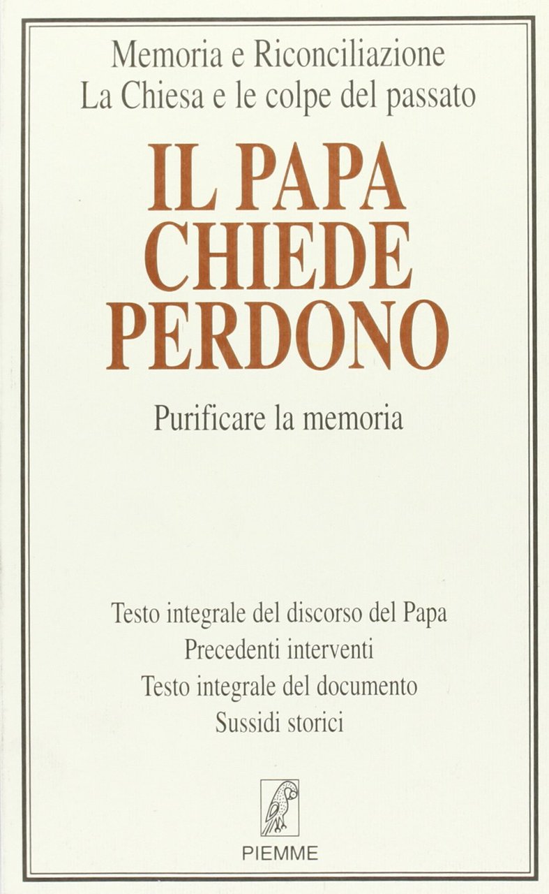 Il Papa chiede perdono