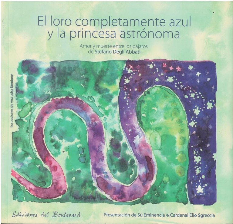 Il pappagallo tutto blu e la principessa astronoma-Amore e morte …