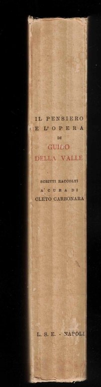 Il pensiero e l'opera di Guido della Valle