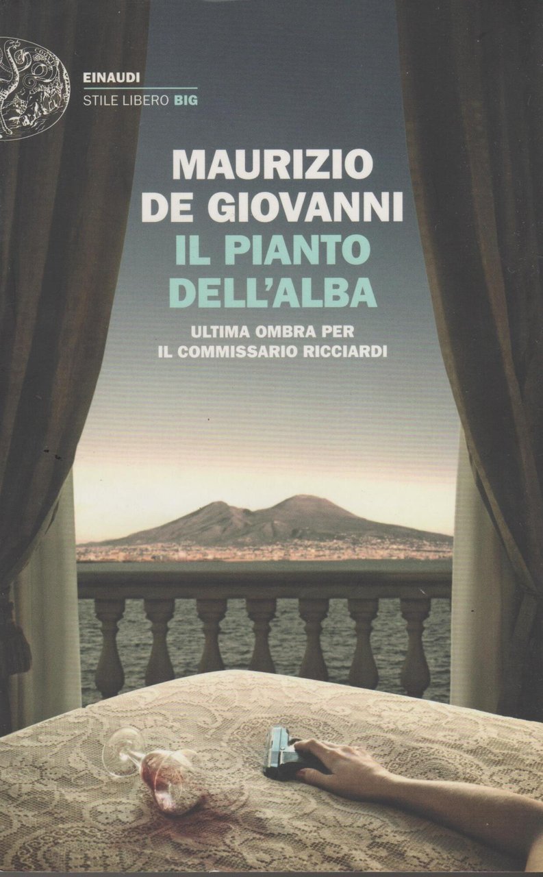 Il pianto dell'alba. Ultima ombra per il commissario Ricciardi