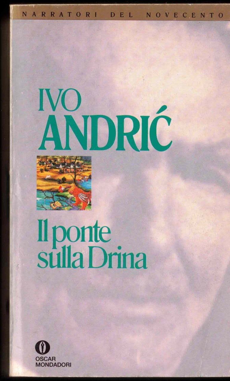 Il ponte sulla Drina