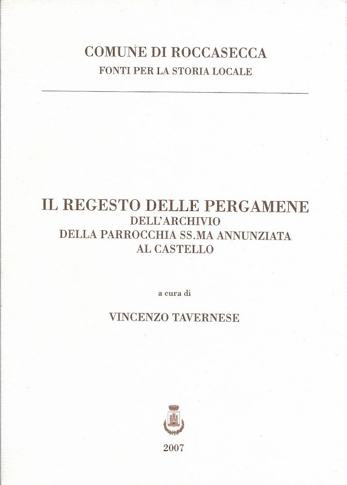 IL REGESTO DELLE PERGAMENE DELL ' ARCHIVIO DELLA PARROCCHIA SS. …